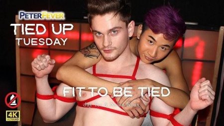 Tied Up Tuesday 4 – Fit To Be Tied – Nolan Knox, Jay Tee