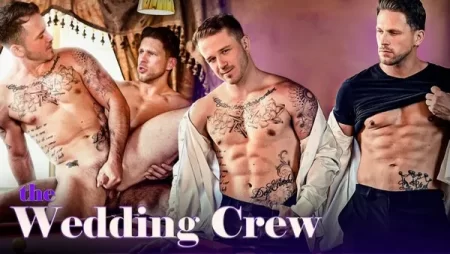The Wedding Crew – Roman Todd, Andrew Delta